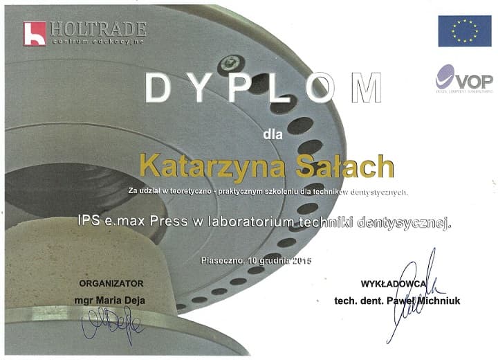 Dyplom szkolenia IPS e.max Press w laboratorium techniki dentystycznej wystawiony dla Katarzyny Sałach